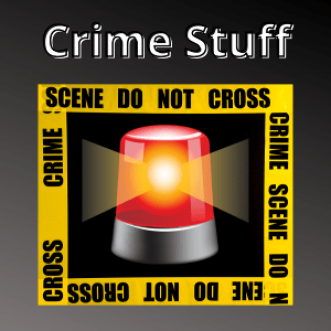 Crime Stuff