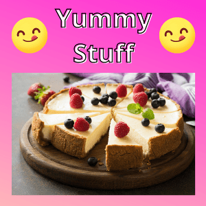Yummy Stuff