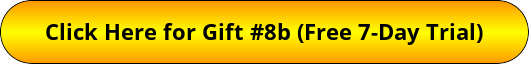 button08b-click-here-for-gift-free-7-day-trial